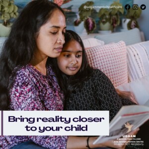 Bring Reality Closer to Your Child